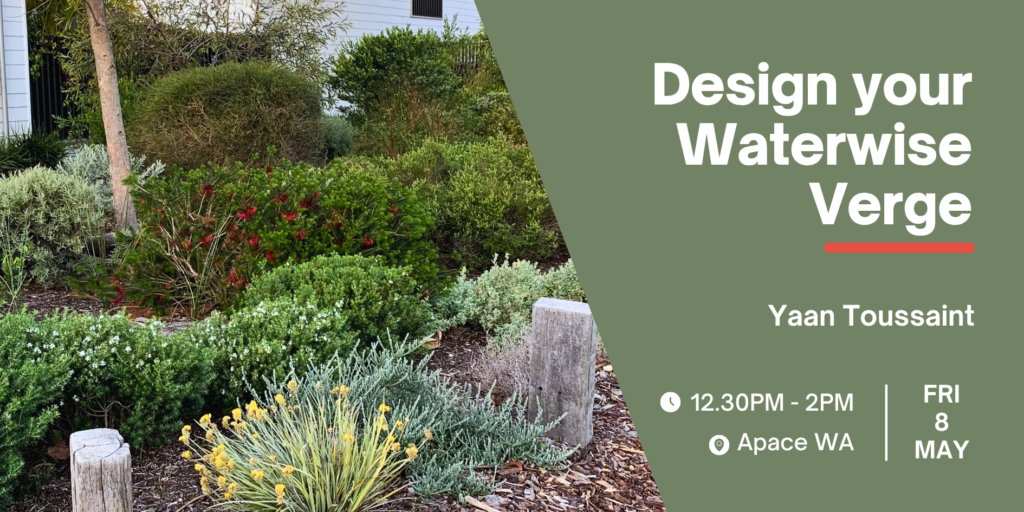 Design your Waterwise Verge Workshop